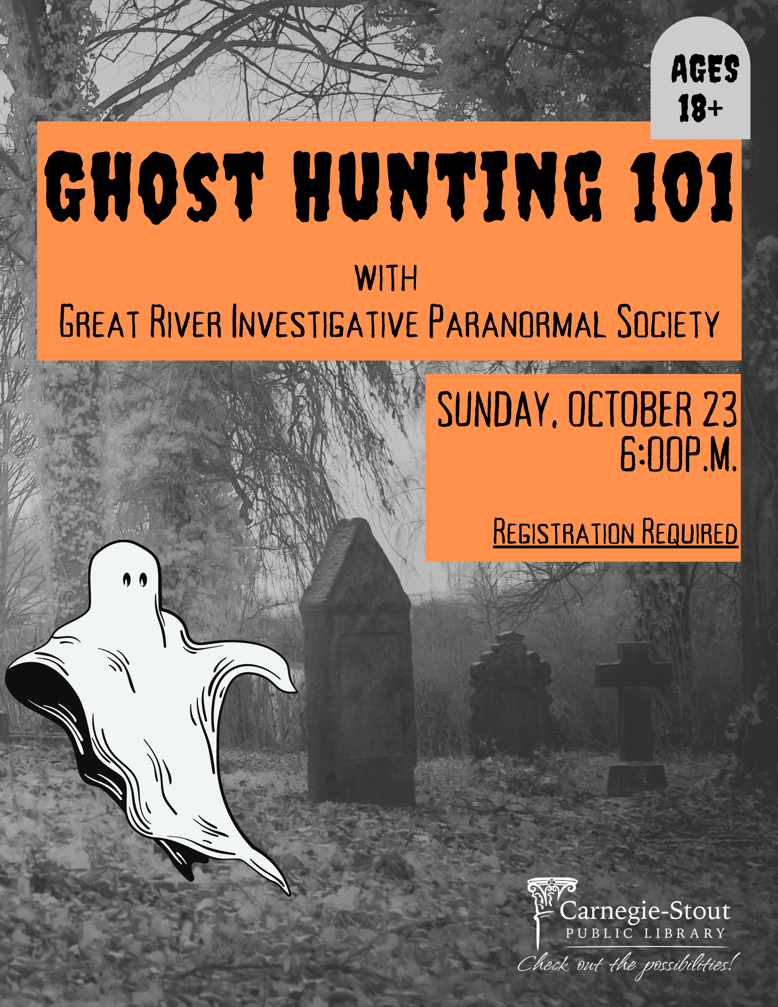 Ghost Hunting 101 flyer with a black and white cemetery photo as the background