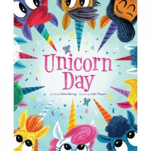 An image of the book cover "Unicorn Day" by Diana Murray