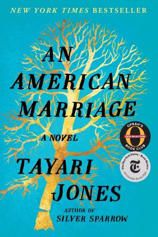 Cover image for "An American Marriage" by Tayari Jones. Black serif font on a blue and gold background.