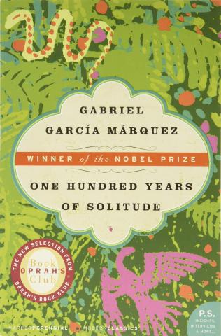 Book cover for "One Hundred Years of Solitude" by Gabriel Garcia Marquez. Colorful impressionistic painting with trees, a bird, and a snake, make up the backdrop. Text says book name and title. Additional text says "winner of the Pulitzer Prize," and "the new selection from Oprah's Book Club."