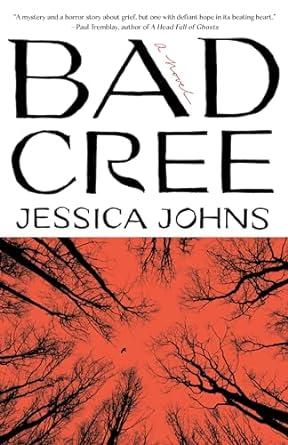 Top half of cover is white with stark black title font "Bad Cree" and bottom half of cover is red and black creepy illustration of trees, looking from the ground up.