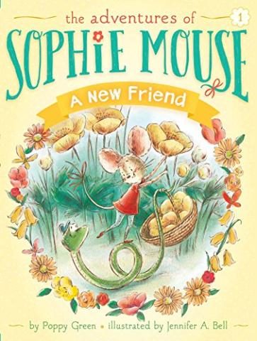 The Adventures of Sophie Mouse A New Friend book cover