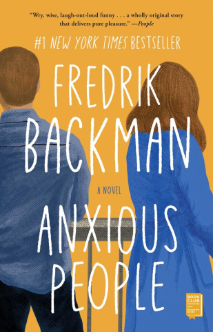 Book cover of "Anxious People" by Fredrik Backman, featuring two figures from behind against a yellow background.