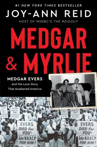 Medgar and Mylie by Joy-Ann Reid