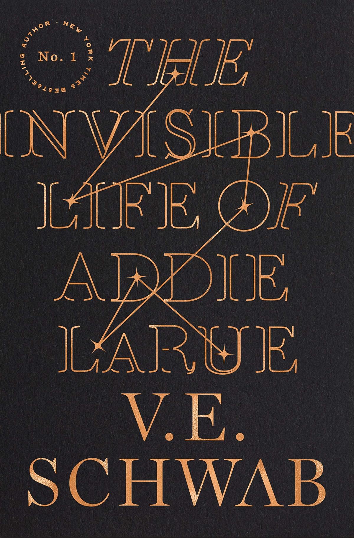 Book cover of book "The Invisible Life of Addie LaRue" by V.E. Schwab