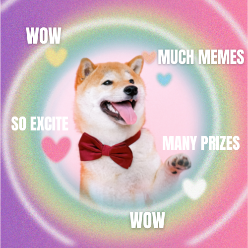 A doge meme featuring a happy Shiba Inu who is showing excite for the contest