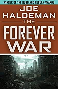 Cover of the book titled "The Forever War" by Joe Haldeman