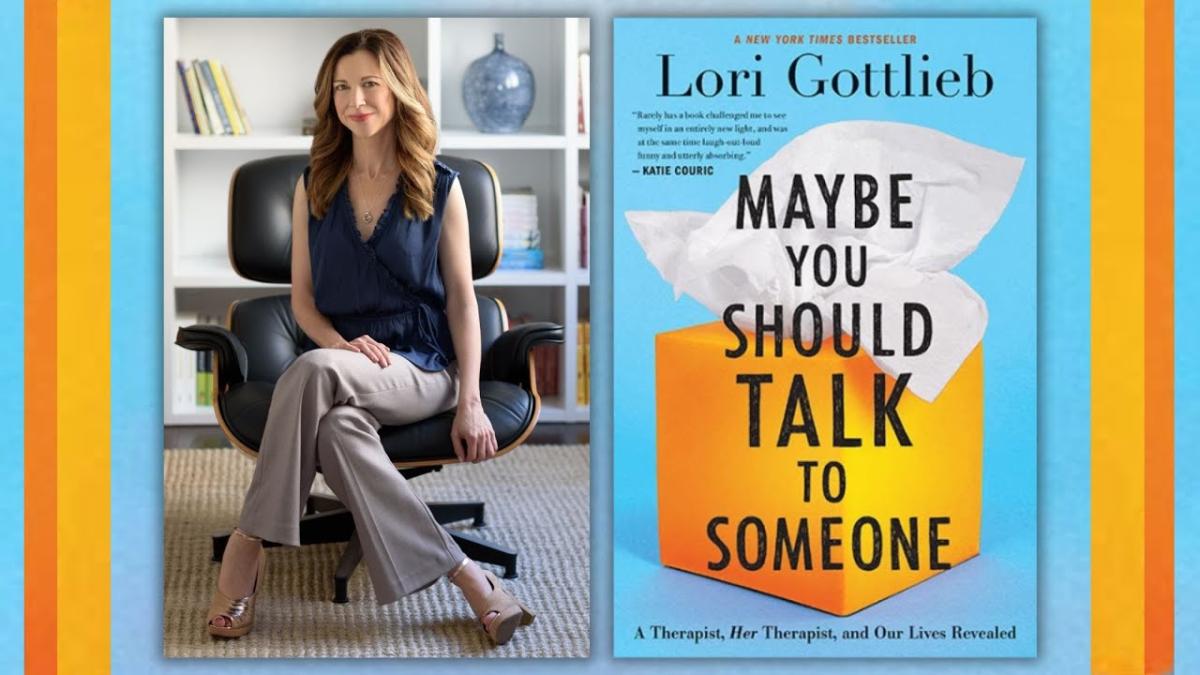 Photo of author Lori Gottlieb and cover of her book "Maybe You Should Talk to Someone."